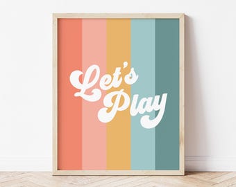 Let's Play Rainbow Print Wall Art, Kids Playroom Poster, Retro Play Room Wall Decor, Play Room Printable Art