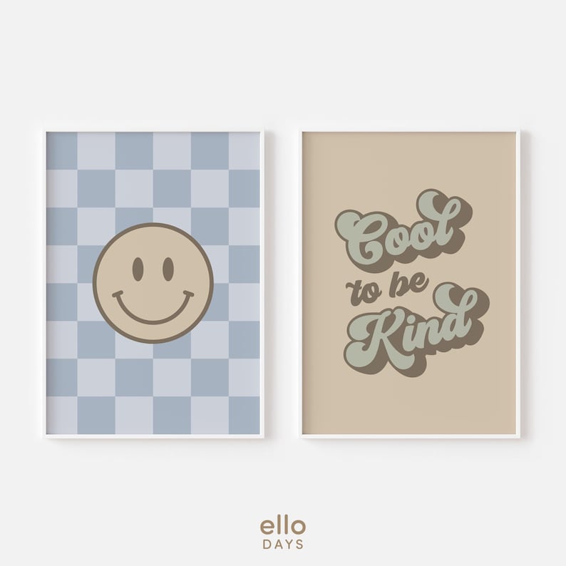 May include: Two framed prints with a retro aesthetic. The print on the left features a blue and white checkered background with a yellow smiley face. The print on the right has a tan background with the text "Cool to be Kind" in a green and brown font.