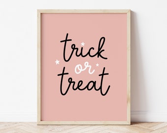 Pink Halloween Trick or Treat Printable Sign | Halloween Wall Art Print Decor | Kids Room Playroom Nursery Poster | Cute Halloween Graphic