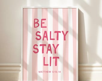 Be Salty Stay Lit Scripture Wall Art, Modern Christian Decor Bible Verse Wall Art, Pink Christian Prints