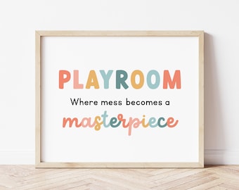 Playroom is a Masterpiece Wall Art, Playroom Decor, Playroom Art Print, Play Room Printable Art