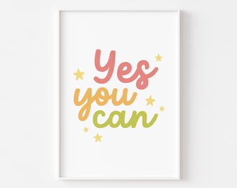 Yes You Can Nursery Wall Art Printable | Rainbow Kids Room Decor | Baby Nursery Kids Room Playroom Poster Print | Digital Download