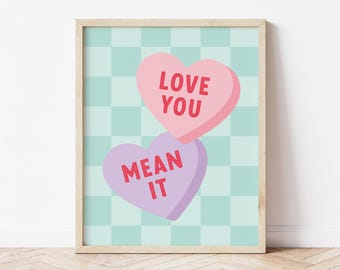 Valentine Wall Art Love You Mean It Poster, Valentine's Day Wall Decor, Valentines Trendy Wall Art, Girly Pastel Valentine Print