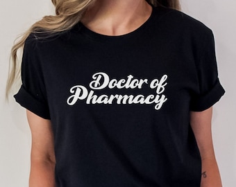 Camisa de farmacéutico, camisa de PharmD, camisa de farmacia, regalo de graduación de PharmD, camiseta de PharmD, regalo de graduación de farmacia, regalo de farmacéutico