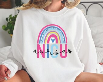NICU Nurse Shirt, Nicu Nurse Sweatshirt, Gift For Nicu Nurse, Neonatal Intensive Care Unit Nurse Shirt, Nicu Sweatshirts, Nicu Sweater