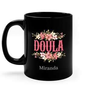 Personalized Doula Gift, Custom Doula Mug, Doula Gift, Personalised Doula Mug, Gift For Doula, Doula Thank You Gift, Doula Coffee Mug
