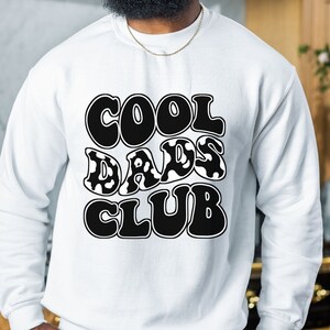 Cool Dads Club Sweatshirt, Cool Dad Shirt, Fathers Day Shirt, First Time Dad Gift, Dad Cow Shirt, New Dad TShirt, Best Dad Shirt, Dad Gifts