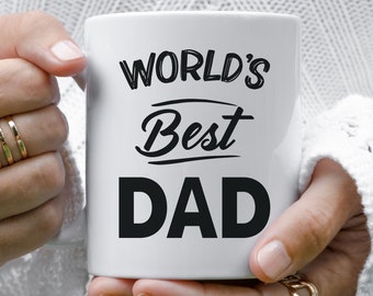 Best Dad Mug, Gift For Dad, Dad Birthday Gift, Dad Christmas Gift, Gift For Fathers Day, Dad Coffee Mugs, Dad Mugs, Best Dad Ever Mug