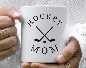 Hockey Mom Mug, Hockey Mom Gifts, Hockey Mom Cup, Hockey Mom Coffee Mug, Gift For Hockey Mom, Hockey Moms Club