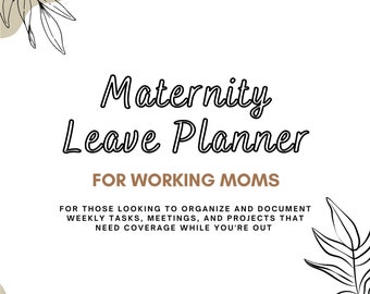 Pianificatore di congedo di maternità / Piano per datori di lavoro per mamme lavoratrici (download digitale)