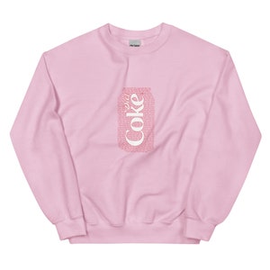 Diet Coke "I Need A Diet Coke" Sweatshirt | Diet Coke Crewneck | Trendy Sweatshirt  | Diet Coke Gift | Diet Coke Funny Sweatshirt