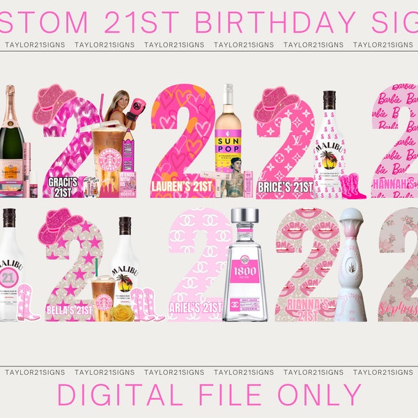 Customized 21st Birthday Sign- DIGITAL FILE ONLY