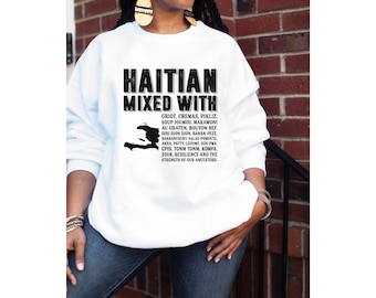 HAITIAN MIXED WITH Hoodie | Food lover Hoodie | Haiti Gift Idea | Unisex Hoodie, Culture Food Dishes ,Unisex Heavy Blend Crewneck