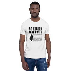 ST LUCIAN MIXED T-shirt | Food lover Tee | Saint Lucia Gift Idea | Unisex Shirt, Saint Lucian Vacation Shirt, Saint Lucian Souvenir Gift