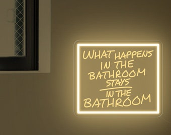 What happens in the bathroom, stays in the bathroom Neon Sign| Trendy Preppy Bathroom Wall Decor| Funky Home Decor| Funny Bathroom LED Sign