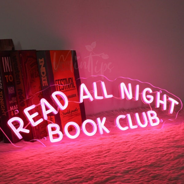 Read All Night Book Club Neon Sign| Book Obsessed Book Club LED Decor| Back to school gift| Book Lover/Readers Gift| Hot Girls Read Books