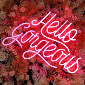 Hello gorgeous Neon Sign, Neon Sign Wall Decorations, Salon Decor, Home Decor Party, Engagement Gift for Her