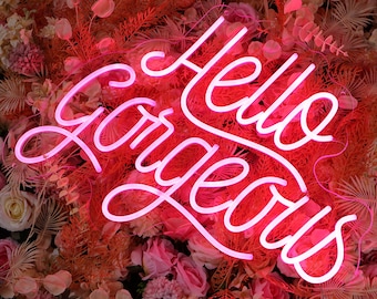 Hello gorgeous Neon Sign, Neon Sign Wall Decorations, Salon Decor, Home Decor Party, Engagement Gift for Her