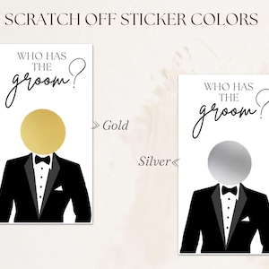 Details graphic for Who has the groom scratch off game bridal shower activity. Features gold or silver scratch off stickers.