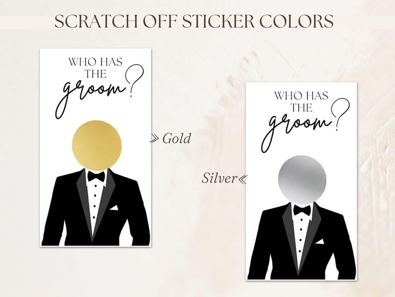 Details graphic for Who has the groom scratch off game bridal shower activity. Features gold or silver scratch off stickers.