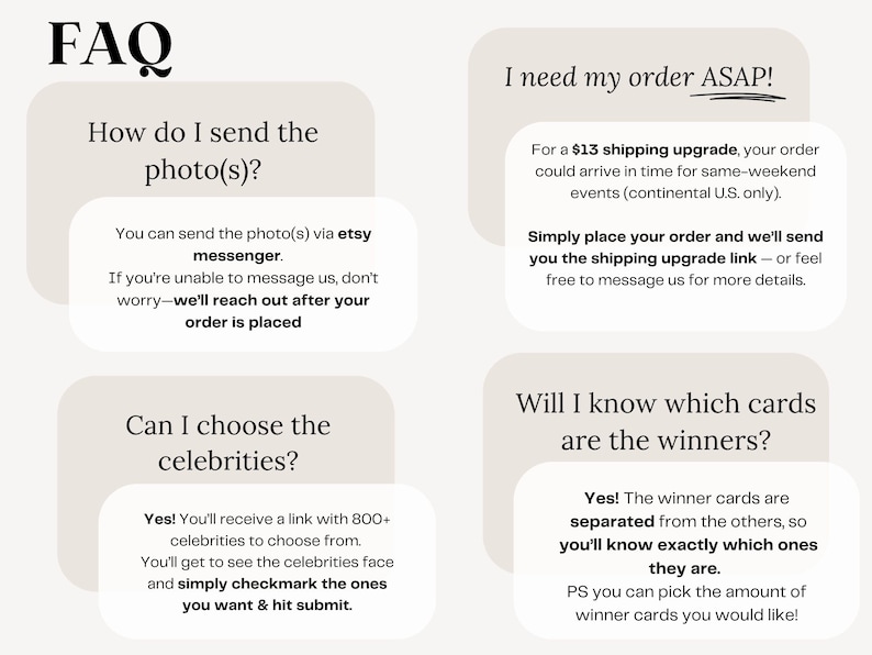 FAQ for Who has the groom bridal shower scratch off game. Explains how to send photos, upgrade shipping, select 800+ celebrities, and identify winner cards. Custom groom scratch off game makes funny and unique bridal shower games for entertaining guests.