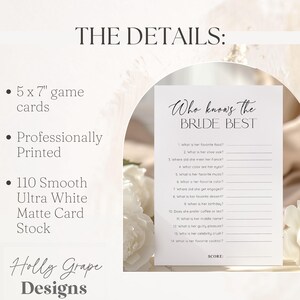 Puede incluir: Una tarjeta de juego blanca de 12,7 x 17,8 cm titulada "Who Knows the Bride Best" con preguntas para completar. La tarjeta est&aacute; impresa profesionalmente en cartulina mate ultra blanca lisa de 110 g. El texto "Holly Grape Designs" est&aacute; en la parte inferior.