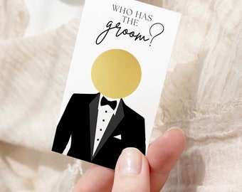 Who has the Groom Games , Bachelorette Party , Groom Scratch off game ,  Bridal Shower Game , Who Has the Groom , Bridal Shower Game