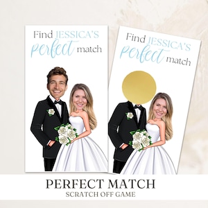 Bridal shower scratch-off game cards titled Find the Perfect Match. Each printed game card features the bride and groom in wedding attire with white roses. One card shows the groom’s face, and the others have celebrity faces. Perfect for bridal shower games, bachelorette parties, or wedding shower activities.  Printed on a 2.5x4" 110 lb card stock with the choice of gold or silver scratch offs stickers.