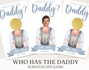 Baby Shower Games, Who Has the Dad Scratch Off, Baby Daddy Shower Game, Find the Dad, Funny Baby Shower Game, Baby Shower Activity, Printed