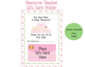Resource Teacher Gift Card Holder, Resource Teacher Gift, Resource Teacher Thank You, End Of School Gift for School Resource Teachers, SNA