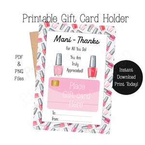 Printable Manicure Gift Card Holder, Thank You Gift Card, Pedicure Gift, Make-up Gift Instant Download, Gift For Friend, Gift For Teacher