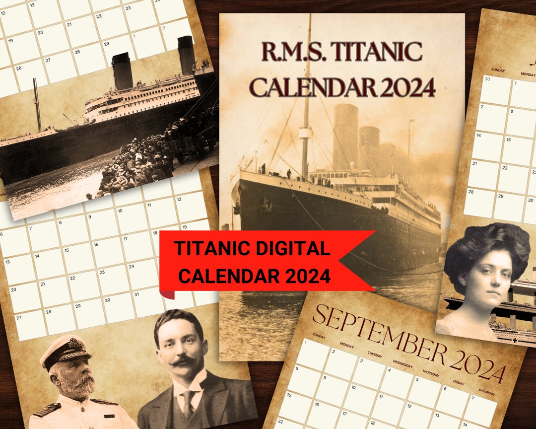 Titanic Calendar 2025, Titanic Digital Download, Vintage Titanic
