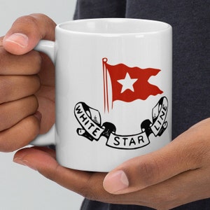 White Star Line Logo Coffee Mug, Titanic Lover Mug, Titanic Gift, Titanic Birthday Gift, Ocean Liner Mug, Titanic Mug, Father's Day Gift