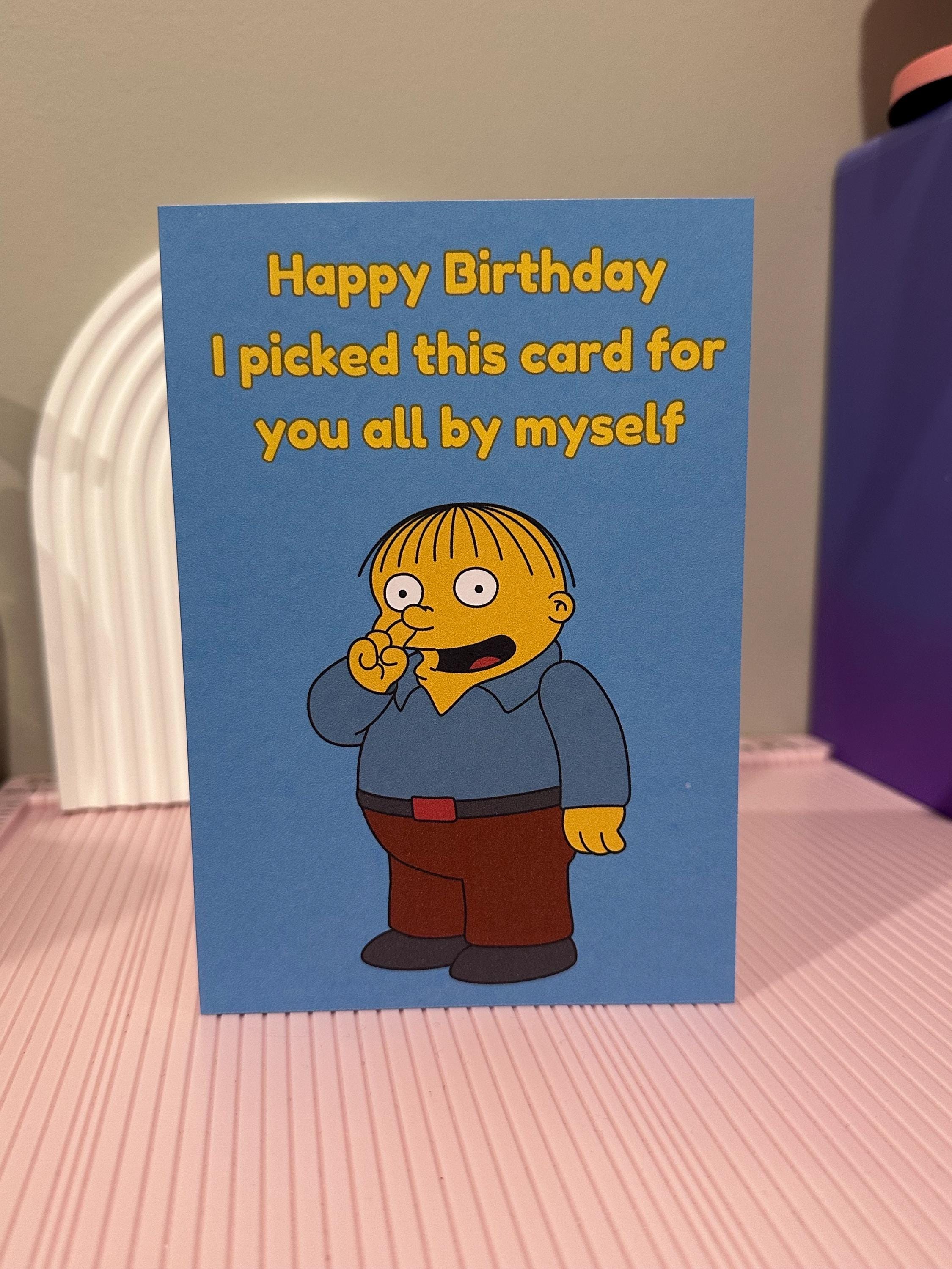 Ralph Wiggum Birthday Card - the Simpsons Funny Greeting Card - Etsy