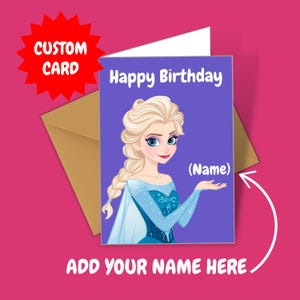 Frozen Themed Elsa Personalised Custom Birthday Card Add Your Childs Name Disney