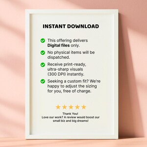 Puede incluir: Una impresi&oacute;n enmarcada con las palabras "DESCARGA INSTANT&Aacute;NEA" en la parte superior. La impresi&oacute;n incluye vi&ntilde;etas sobre archivos digitales, sin art&iacute;culos f&iacute;sicos, im&aacute;genes listas para imprimir y tama&ntilde;o personalizado. La parte inferior dice "&iexcl;Gracias!" y solicita una rese&ntilde;a.