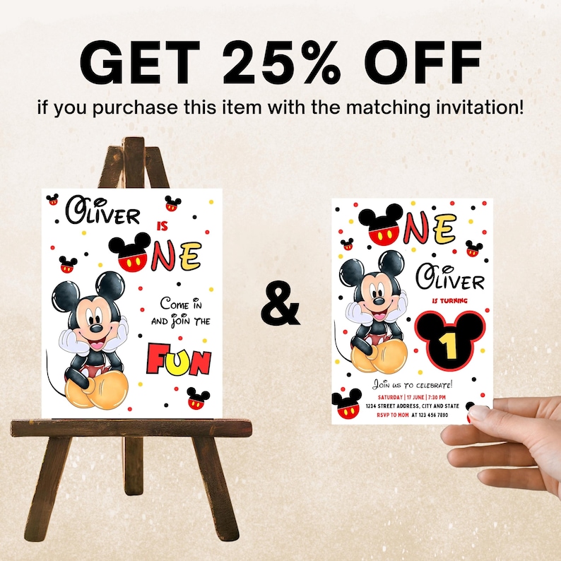 May include: Two Mickey Mouse-themed birthday party invitations. One invitation is on a small wooden easel. The invitations feature Mickey Mouse, the text "Oliver is One", and the words "Come in and join the fun".