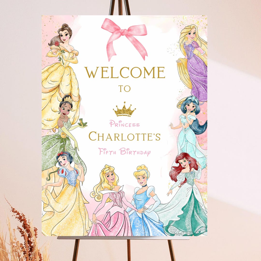 Welcome Princesses Princesses Birthday Welcome Sign Template | Editable Printable Party ...