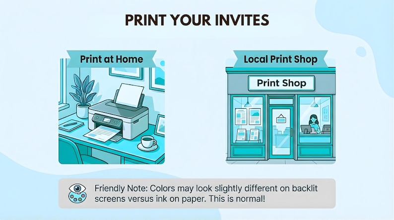 Peut inclure: Illustration comparant deux options d'impression : &agrave; domicile avec une imprimante et dans une imprimerie locale. Le texte indique "Imprimez vos invitations". Une note sur les diff&eacute;rences de couleurs est incluse.