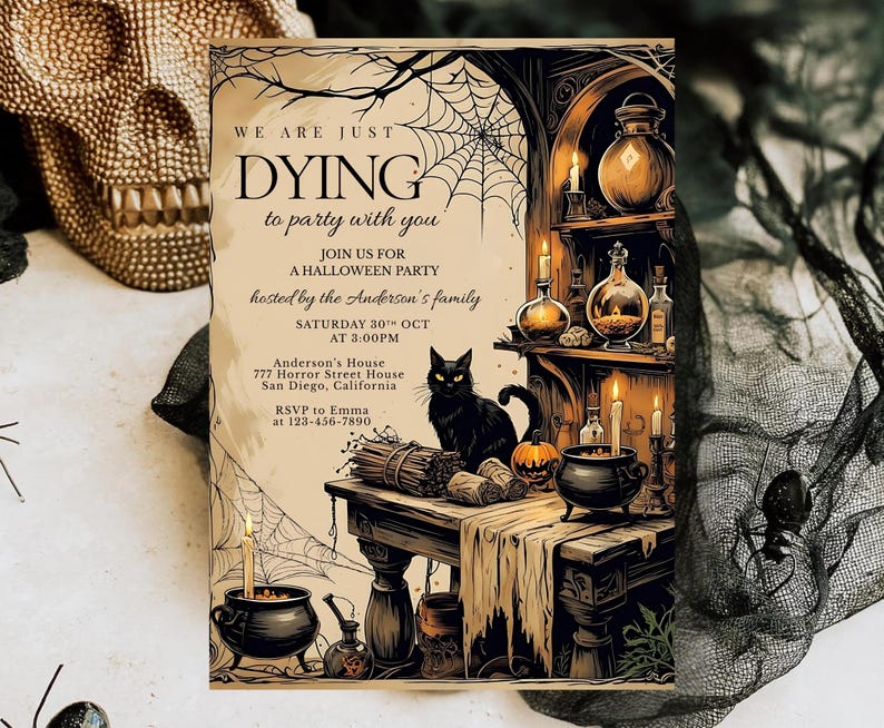 May include: Halloween party invitation with a vintage aesthetic. The text reads "We are just dying to party with you." A black cat sits on a table with a pumpkin and candles. The invitation includes the date, time, and location.
