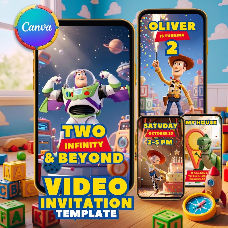 May include: A digital video invitation template featuring Toy Story characters on smartphone screens. Text includes "TWO INFINITY & BEYOND", "OLIVER IS TURNING 2", "SATURDAY OCTOBER 25 2-5 P.M", and "MY HOUSE". The design displays Buzz Lightyear, Woody, Jessie, and Rex.