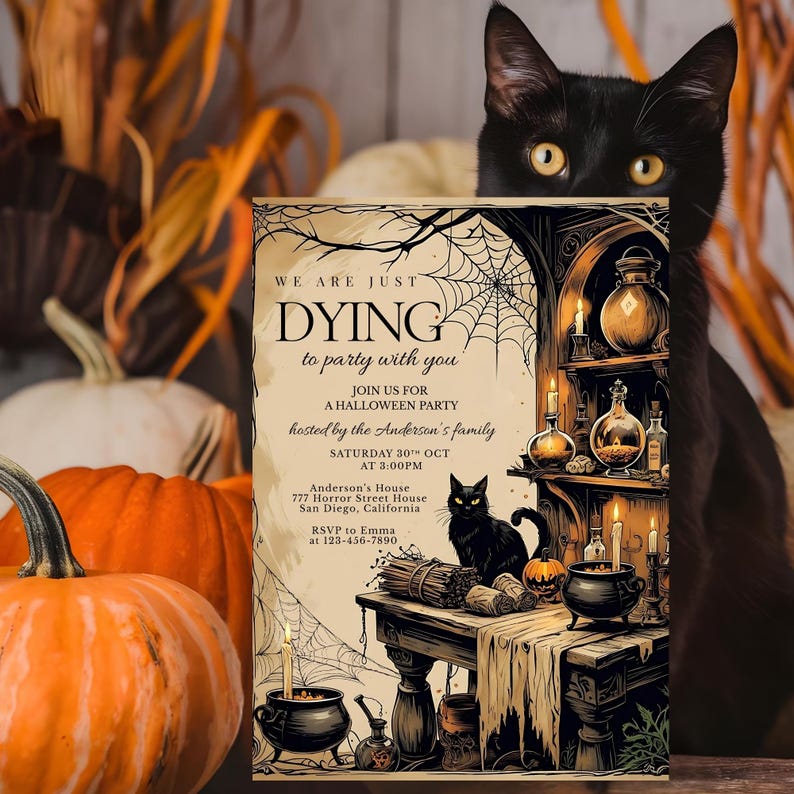 May include: Halloween party invitation with a black cat peeking over the top. The invitation features a spooky illustration with the text "We are just dying to party with you." Pumpkins and fall foliage surround the invitation.