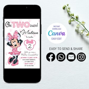 May include: A pink and white digital invitation with a cartoon image of Minnie Mouse. The text reads "Oh Two-dles! Madison is turning 2. Join us for a Magical Celebration! Saturday 17 June | 7:30 PM 1234 Street Address, City and State RSVP to Mom at 123 456 7850"