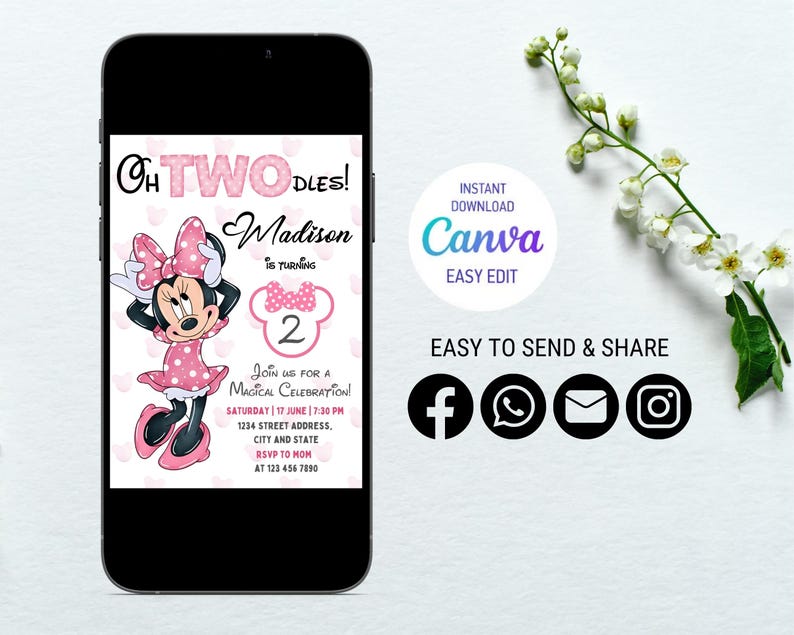 May include: A pink and white digital invitation with a cartoon image of Minnie Mouse. The text reads "Oh Two-dles! Madison is turning 2. Join us for a Magical Celebration! Saturday 17 June | 7:30 PM 1234 Street Address, City and State RSVP to Mom at 123 456 7850"