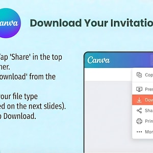 Peut inclure: Image tutoriel Canva expliquant comment t&eacute;l&eacute;charger une invitation. L'image montre une capture d'&eacute;cran de l'interface Canva avec le menu ouvert, mettant en &eacute;vidence l'option 'T&eacute;l&eacute;charger'. Des instructions textuelles sont list&eacute;es sur le c&ocirc;t&eacute; gauche de l'image.