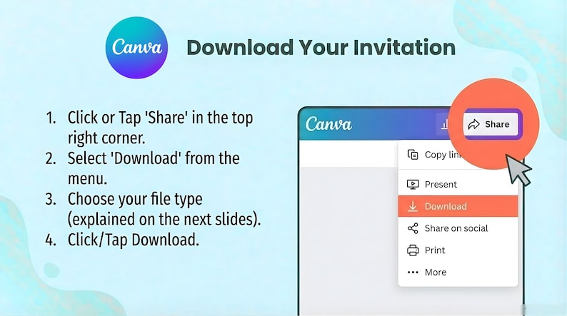 Peut inclure: Image tutoriel Canva expliquant comment t&eacute;l&eacute;charger une invitation. L'image montre une capture d'&eacute;cran de l'interface Canva avec le menu ouvert, mettant en &eacute;vidence l'option 'T&eacute;l&eacute;charger'. Des instructions textuelles sont list&eacute;es sur le c&ocirc;t&eacute; gauche de l'image.