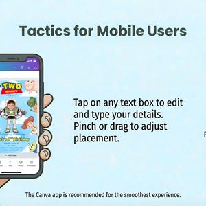 Peut inclure: Un smartphone affiche une invitation Canva avec des personnages de Toy Story. L'image comprend des instructions : Appuyez pour modifier, Pincez pour redimensionner et Faites glisser pour d&eacute;placer. Texte : "Tactiques pour les utilisateurs mobiles."