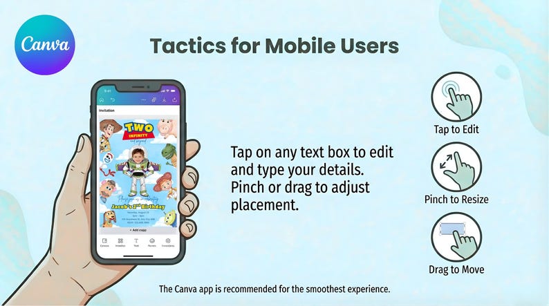 Peut inclure: Un smartphone affiche une invitation Canva avec des personnages de Toy Story. L'image comprend des instructions : Appuyez pour modifier, Pincez pour redimensionner et Faites glisser pour d&eacute;placer. Texte : "Tactiques pour les utilisateurs mobiles."