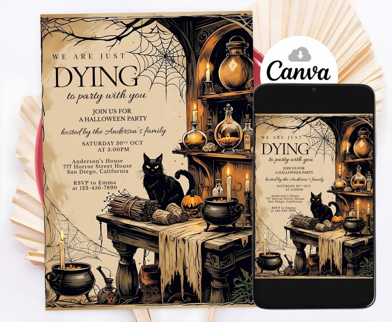 May include: Halloween party invitation with a spooky theme. The design features a black cat, candles, potion bottles, and the text "We are just dying to party with you." The invitation is on a cream-colored background with a spider web.