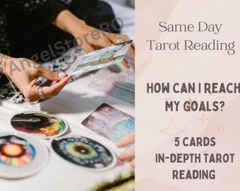 How Can I Reach My Goals Tarot Reading – Five Cards In-Depth Tarot Reading – Same Day Reading – Goals Reading – Love – Money - Career